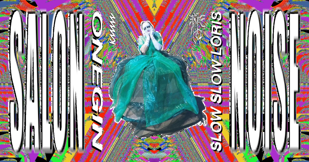 SALON NOISE: Slow Slow Loris, ONEGIN | Muzikos koncertas | Kauno menininkų namai